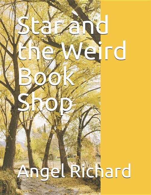 Star and the Weird Book Shop (Paperback)