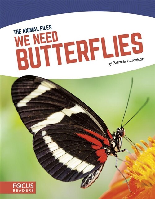 We Need Butterflies (Library Binding)