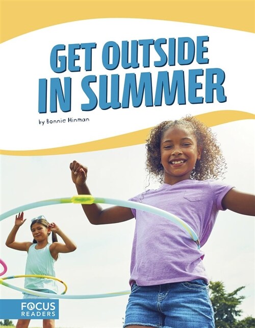 Get Outside in Summer (Library Binding)