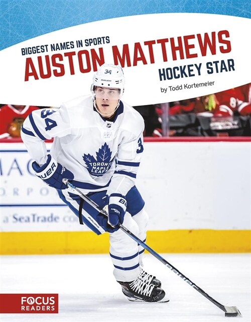 Auston Matthews: Hockey Star (Library Binding)