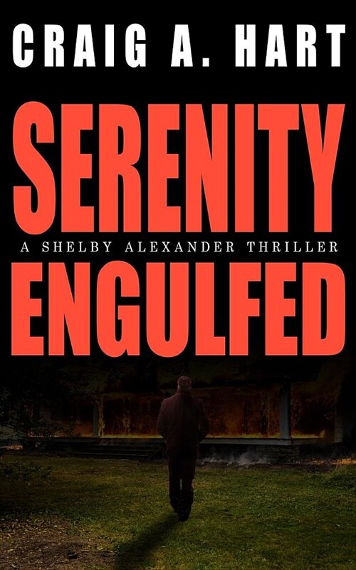 Serenity Engulfed (Paperback)