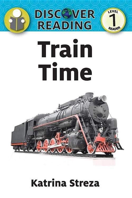 Train Time (Paperback)