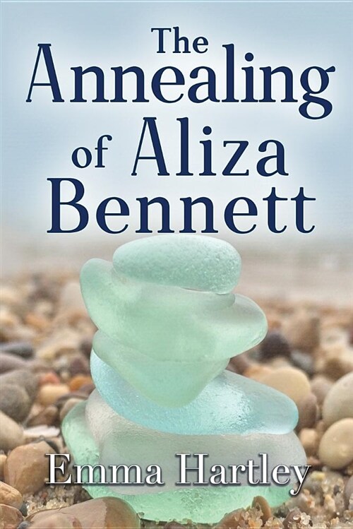 The Annealing of Aliza Bennett (Paperback)