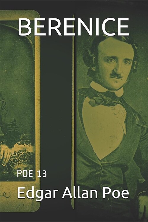 Berenice: Poe 13 (Paperback)