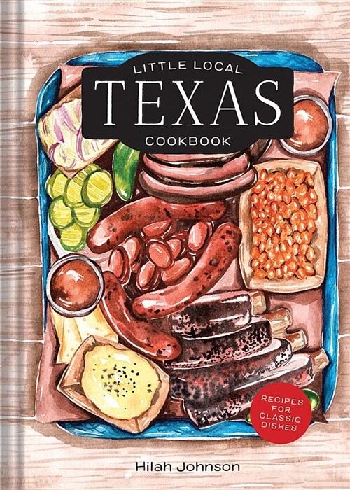 [중고] Little Local Texas Cookbook (Hardcover)