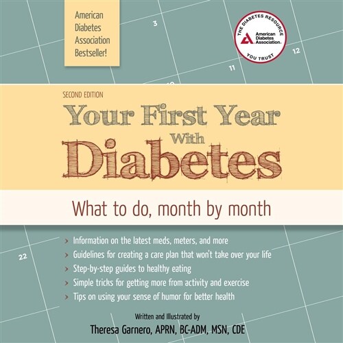 Your First Year with Diabetes: What to Do, Month by Month (Audio CD)