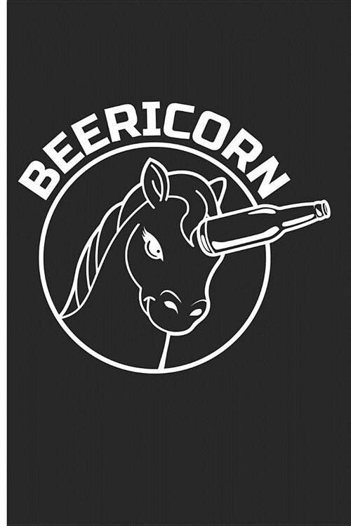 Beericorn: Beer Unicorn Blank Lined Journal Planner (Paperback)