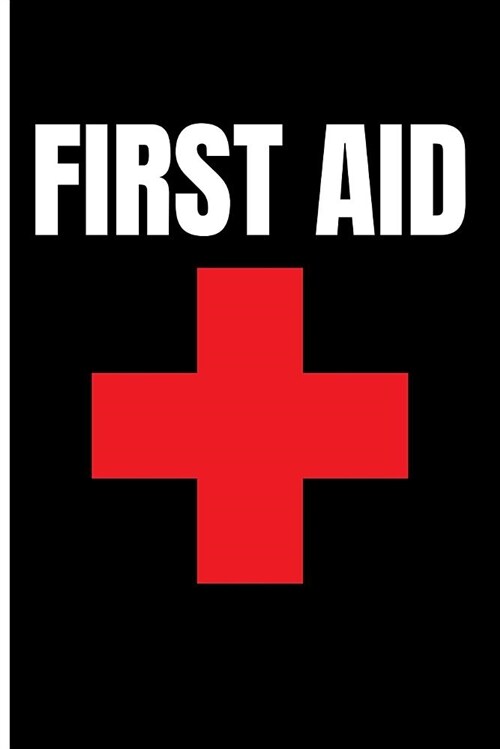 First Aid: Nurse Blank Lined Journal Notebook (Paperback)