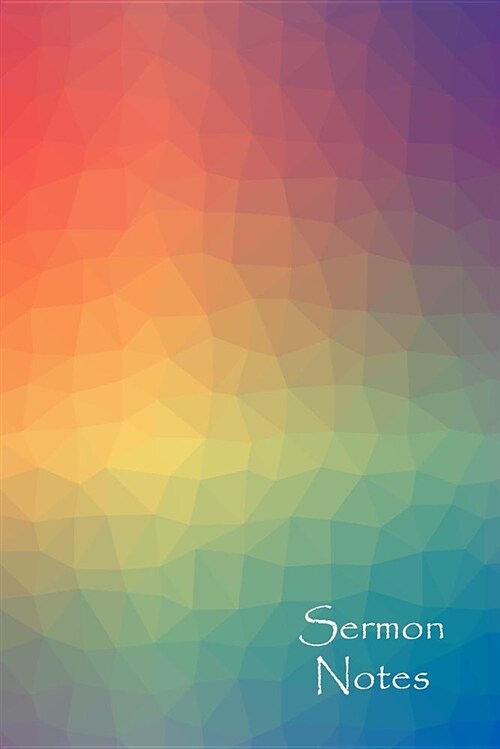 Sermon Notes: A Colorful Journal for Ladies: Purse Size - Easy to Carry and Use (Paperback)