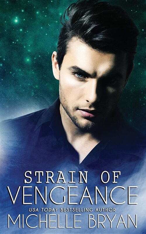 Strain of Vengeance (Paperback)