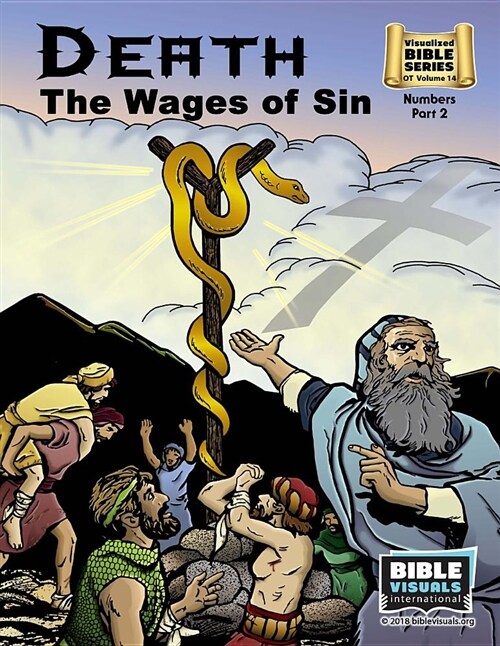 Death: The Wages of Sin: Old Testament Volume 14: Numbers Part 2 (Paperback)