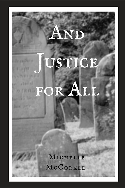 And Justice for All (Paperback)