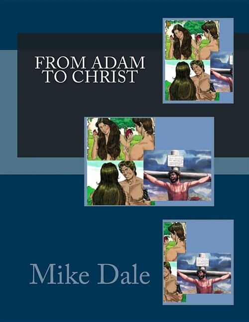 From Adam to Christ (Paperback)