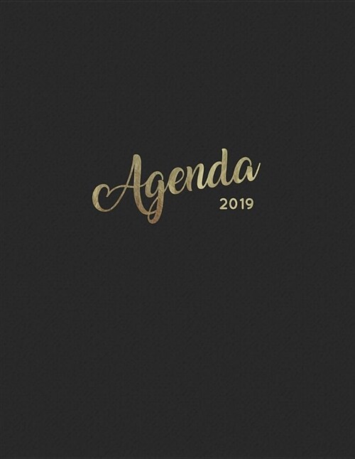 Agenda 2019: Semanal Diario Organizador Calendario - Negro Y Oro (Paperback)
