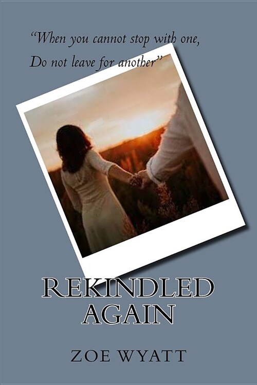 Rekindled Again (Paperback)