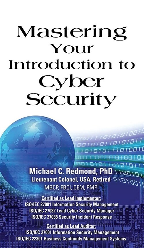 Mastering Your Introduction to Cyber Security (Hardcover)
