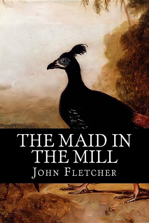 The Maid in the Mill (Paperback)