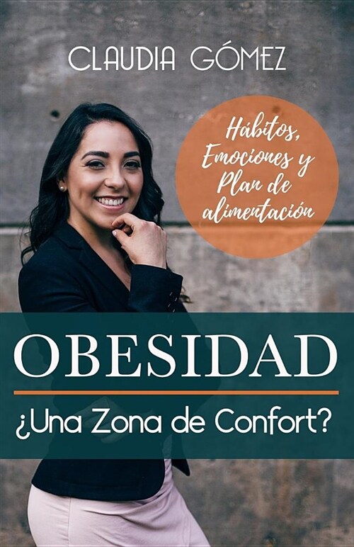 OBESIDAD 풳na Zona de Confort? (Paperback)