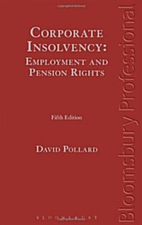 Corporate Insolvency: Employment and Pension Rights (Hardcover)