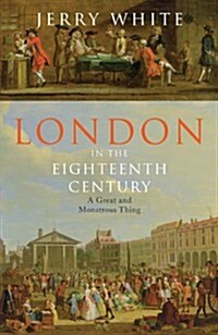 London in the Eighteenth Century (Hardcover)