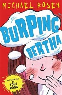 Burping Bertha (Paperback)