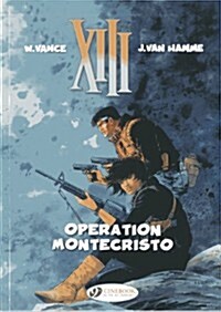 XIII 15 - Operation Montecristo (Paperback)