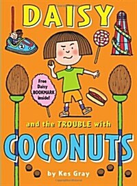 Daisy and the Trouble with Coconuts (Paperback)