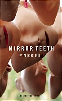 Mirror Teeth (Paperback)