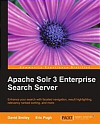 [중고] Apache Solr 3 Enterprise Search Server (Paperback)
