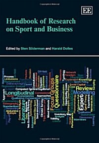 Handbook of Research on Sport and Business (Hardcover)