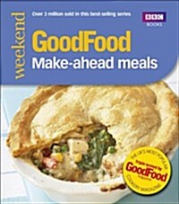 Good Food: Make-ahead Meals (Paperback)