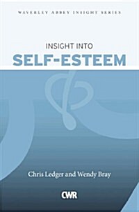 Insight into Self Esteem (Paperback)