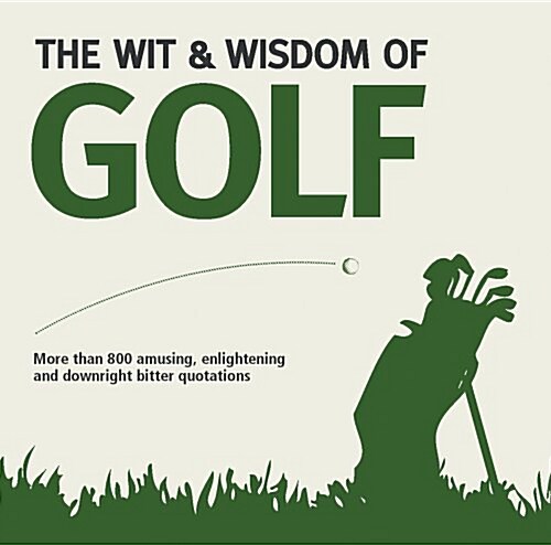 Wit & Wisdom: Golf (Paperback)