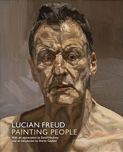 Lucian Freud : Painting People (Paperback)