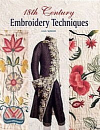 18th Century Embroidery Techniques (Paperback)