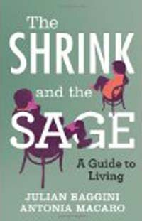 The shrink and the sage : a guide to living