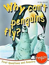 Why Cant Penguins Fly? (Paperback)