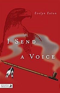 I Send a Voice (Paperback)