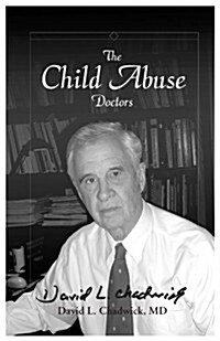 Child Abuse Doctors (Hardcover)