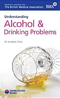 Understanding Alcohol & Drinking Problems (Paperback, 2 Revised edition)