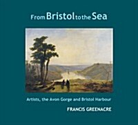 From Bristol to the Sea (Hardcover)