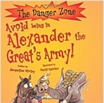 [중고] Avoid Being in Alexander the Great's Army (Paperback)