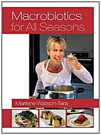 Macrobiotics for All Seasons (Paperback)