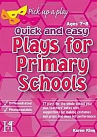 Plays For Primary Schools 7 8 Year Olds (Paperback)