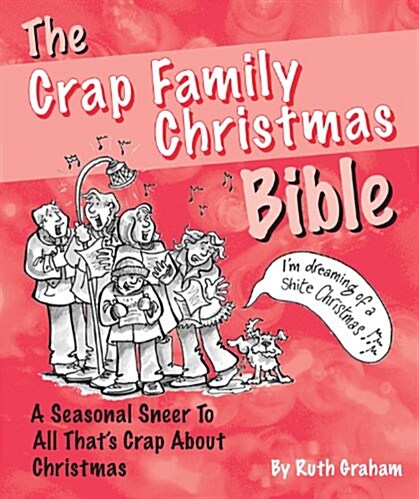 The Crap Family Christmas Bible (Paperback)