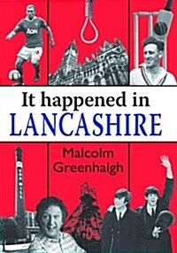 It Happened in Lancashire (Paperback)