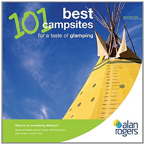 101 Best Campsites for a Taste of Glamping (Paperback)