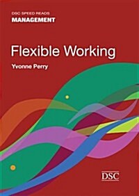 Flexible Working (Paperback)