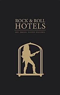 Rock n Roll Hotels of the World (Hardcover)