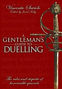 Gentlemans Guide to Duelling (Hardcover)